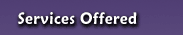 Services Offered